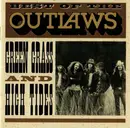 CD - Outlaws - Best Of The Outlaws: Green Grass And High Tides