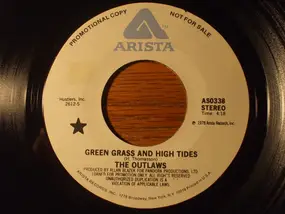 The Outlaws - Green Grass And High Tides