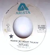 Outlaws - Hearin' My Heart Talkin'