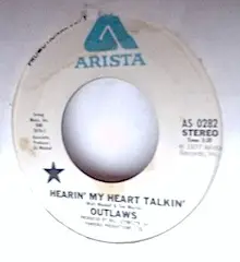 The Outlaws - Hearin' My Heart Talkin'