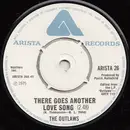 7inch Vinyl Single - Outlaws - There Goes Another Love Song / Keep Prayin'