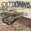 CD - Outlaws - Greatest Hits Of The Outlaws, High Tides Forever