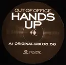 12'' - Out Of Office - Hands Up
