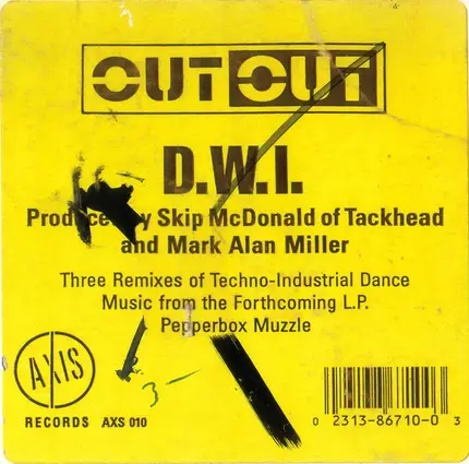 Out Out - D.W.I.
