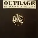 LP - Outrage - Drives Me Crazy