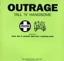 LP - Outrage - Tall 'N' Handsome
