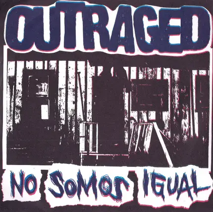 Outraged - No Somos Igual