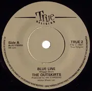 7'' - Outskirts - Blue Line