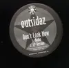 12'' - Outsidaz - Don't Look Now / The Rah-Rah