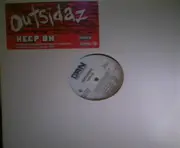 12inch Vinyl Single - Outsidaz - Keep On /  Done In The Game
