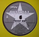 12'' - Outsidaz - Keep On /  Done In The Game