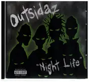 Outsidaz - Night Life