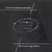 Outside Edge - Running Hot