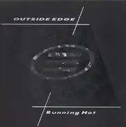 Outside Edge - Running Hot