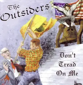 The Outsiders - Don't Tread On Me