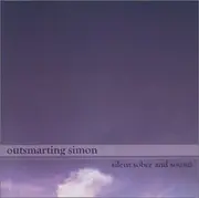 CD - Outsmarting Simon - Silent Sober And Sound