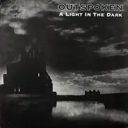 Outspoken - A Light In the Dark