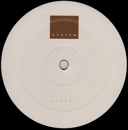 Ovatow - X Dub