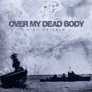 CD - Over My Dead Body - Sink Or Swim