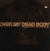 LP - Over My Dead Body - Rusty Medals And Broken Badges - Insert