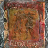 Over Mountainmen - Glorious Day
