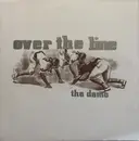 7inch Vinyl Single - Over The Line - The Demo
