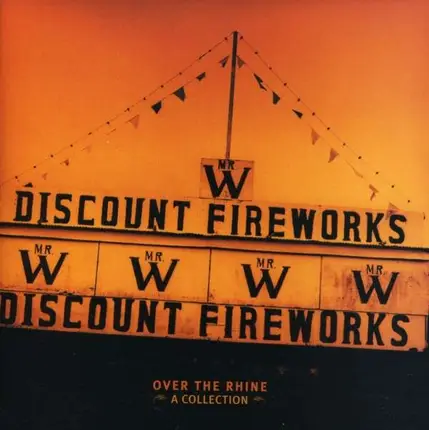 Over the Rhine - Discount Fireworks