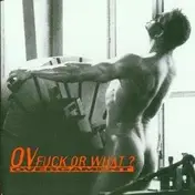 Overgament - Fuck or What?