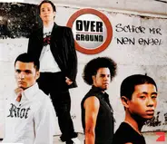 Overground - Schick Mir 'Nen Engel