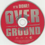 CD - Overground - It's Done!