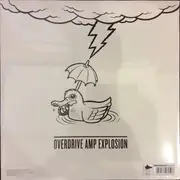 LP & CD - Overdrive Amp Explosion / Easy Tiger - Overdrive Amp Explosion / Easy Tiger Split EP