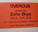 12'' - Overdub Presents Echo Boys - Soul Cha Cha