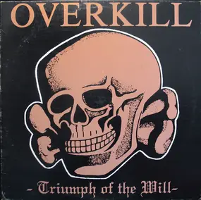 Overkill - Triumph Of The Will