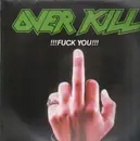 12'' - Overkill - !!!Fuck You!!!