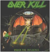 LP - Overkill - Under The Influence