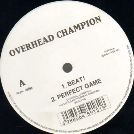 Overhead Champion - Beat! / Perfect Game