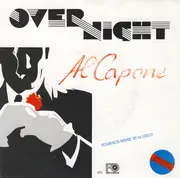 7inch Vinyl Single - Overnight - Al Capone