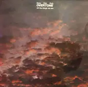 LP - Overtone - All The Things We Are