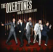 CD - Overtones - Good Ol' Fashioned Love