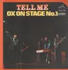 LP - Ox - Tell Me Ox On Stage No. 1 - Original Japanese, Pokora 2001