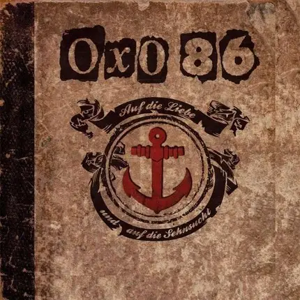 OXO 86 - AUF DIE LIEBE.. -LP+7'-