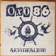 Oxo 86 - Akustikalbum