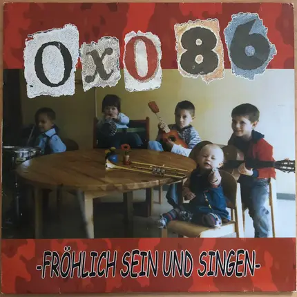 Oxo 86 - Fröhlich Sein und Singen