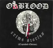 Oxblood - Crime Stories (Expanded Edition)