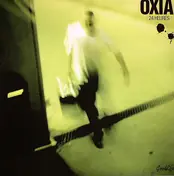 Oxia - 24 Heures