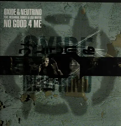 Oxide & Neutrino - No Good 4 Me