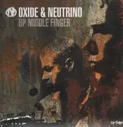 Oxide & Neutrino - Up Middle Finger
