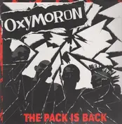 Oxymoron - The Pack Is Back