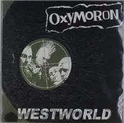 Oxymoron - Westworld -Mlp/Reissue-