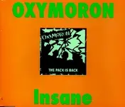 Oxymoron - Insane